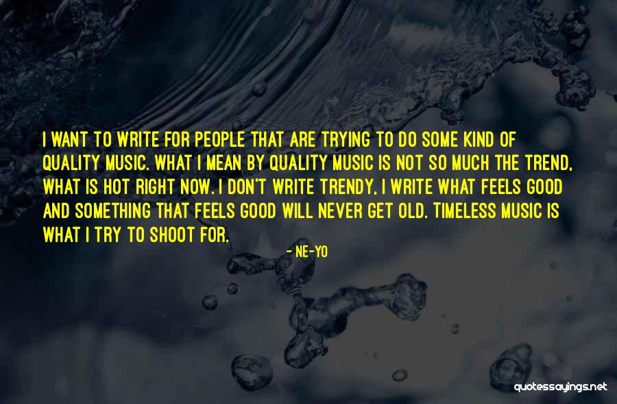 Turviness Quotes By Ne-Yo Turviness Quotes By Ne-Yo