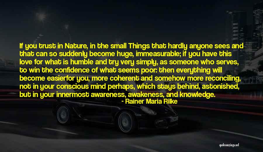 Turviness Quotes By Rainer Maria Rilke Turviness Quotes By Rainer Maria Rilke