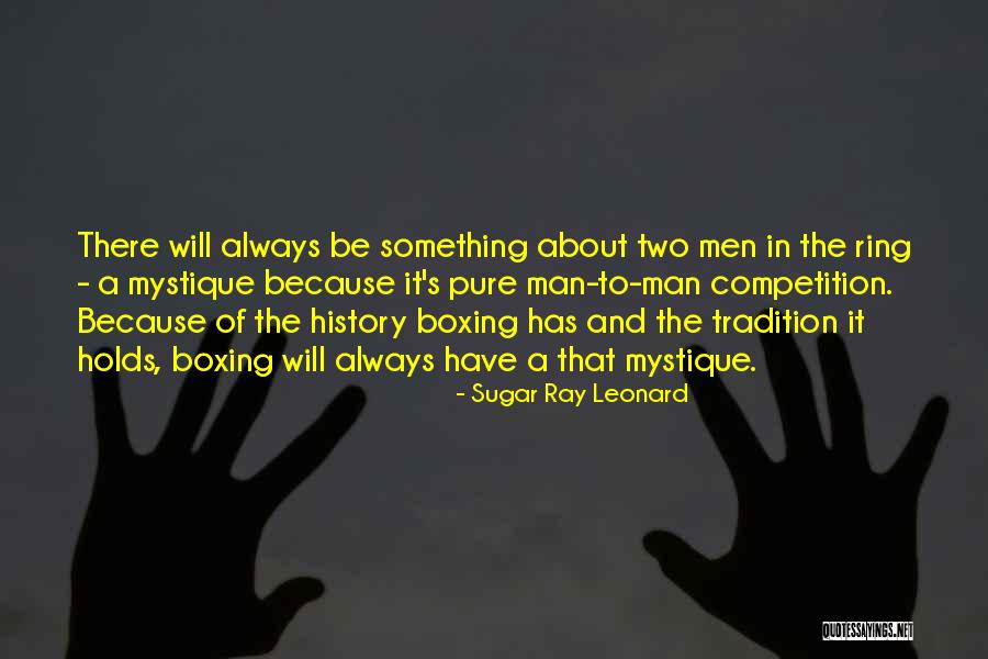 Tusesc De Mult Quotes By Sugar Ray Leonard Tusesc De Mult Quotes By Sugar Ray Leonard
