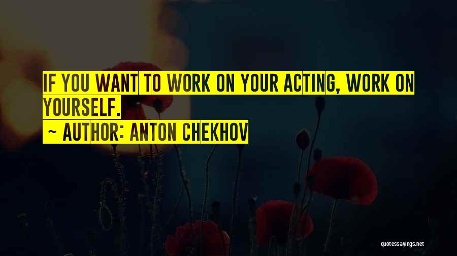Tush Quotes By Anton Chekhov