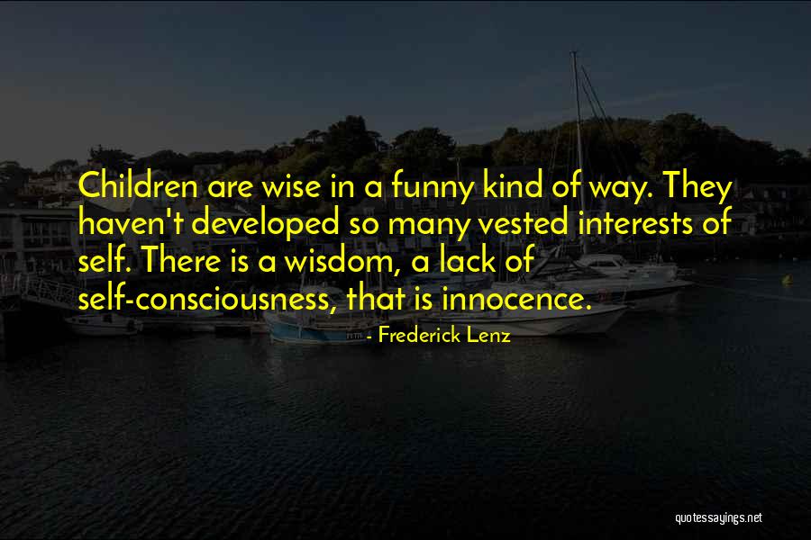 Tushar Kanti Ghosh Quotes By Frederick Lenz Tushar Kanti Ghosh Quotes By Frederick Lenz