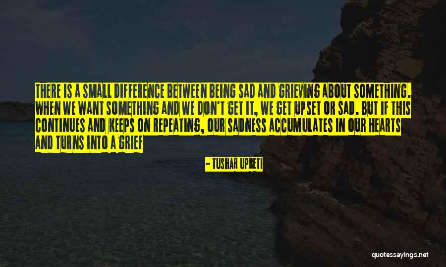 Tushar Quotes By Tushar Upreti Tushar Quotes By Tushar Upreti