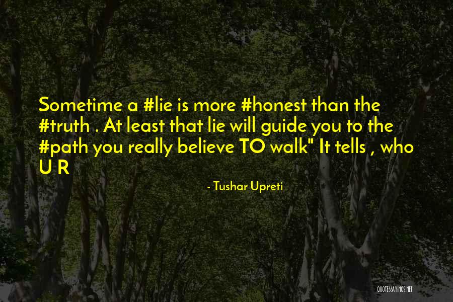 Tushar Upreti Quotes 1005953 Tushar Upreti Quotes 1005953
