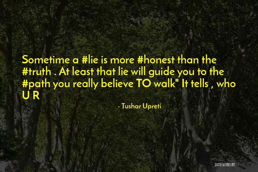 Tushar Upreti Quotes 1005953