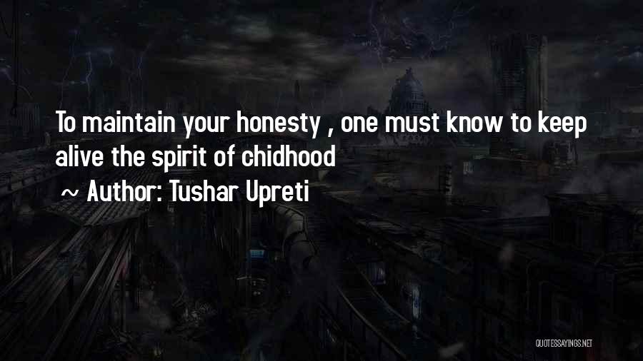 Tushar Upreti Quotes 1881558