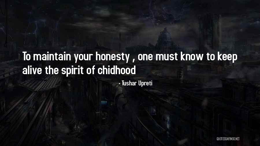 Tushar Upreti Quotes 1881558 Tushar Upreti Quotes 1881558