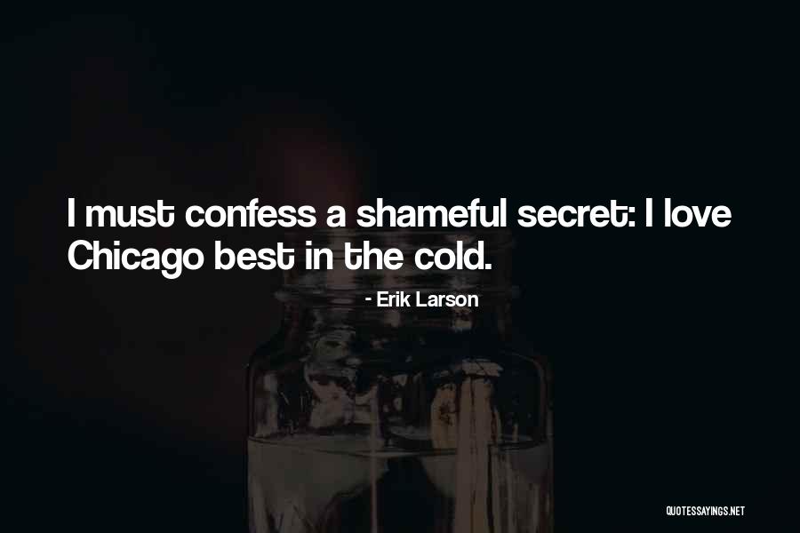 Tusher Lake Quotes By Erik Larson