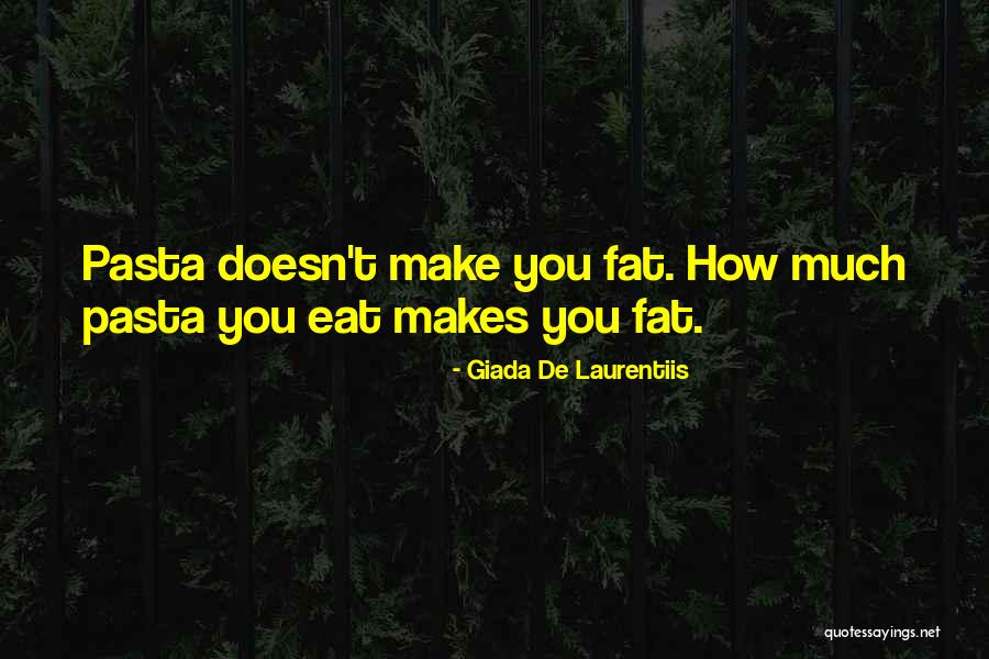 Tushkan Quotes By Giada De Laurentiis Tushkan Quotes By Giada De Laurentiis