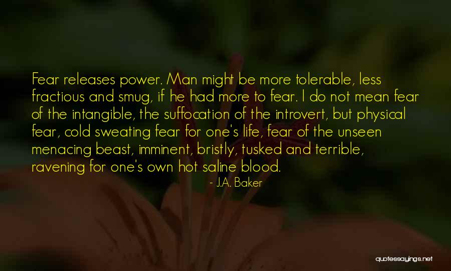 Tusked Quotes By J.A. Baker Tusked Quotes By J.A. Baker