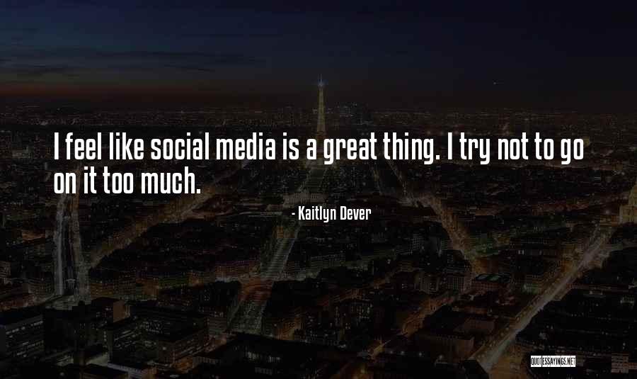 Tusked Quotes By Kaitlyn Dever