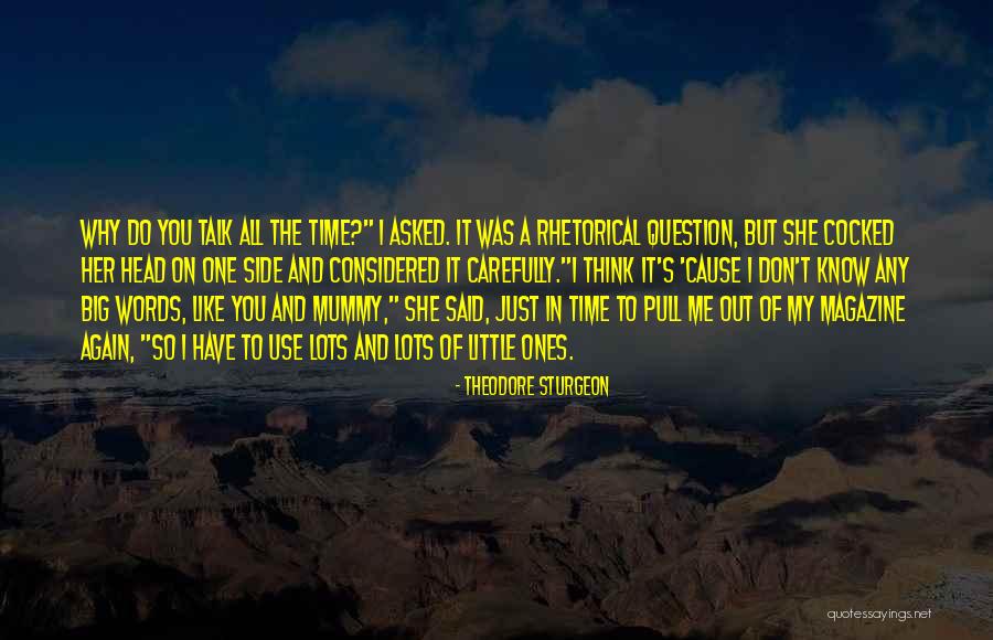 Tusked Quotes By Theodore Sturgeon Tusked Quotes By Theodore Sturgeon