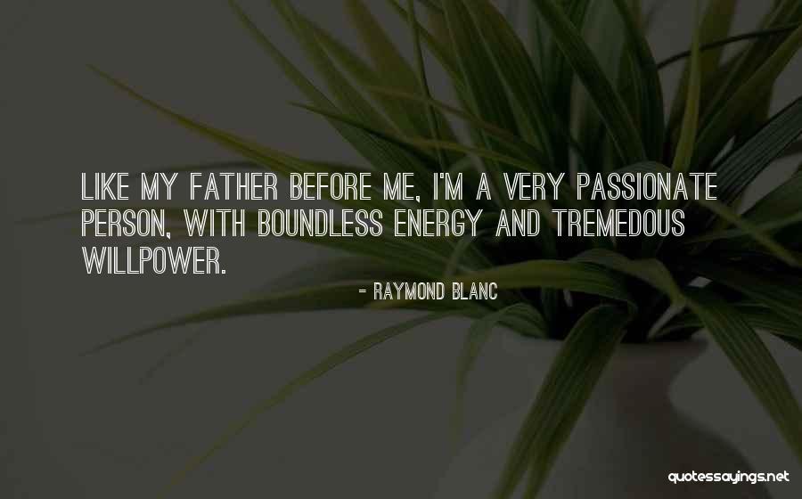 Tusserieshd Quotes By Raymond Blanc Tusserieshd Quotes By Raymond Blanc