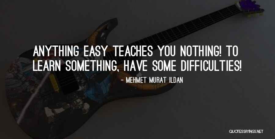 Tussor Blanco Quotes By Mehmet Murat Ildan Tussor Blanco Quotes By Mehmet Murat Ildan