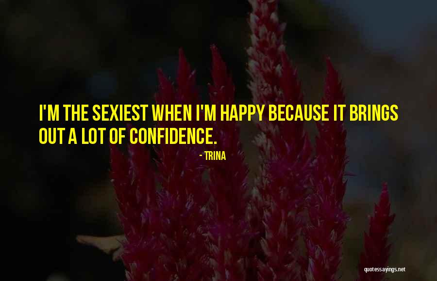 Tussor Blanco Quotes By Trina Tussor Blanco Quotes By Trina