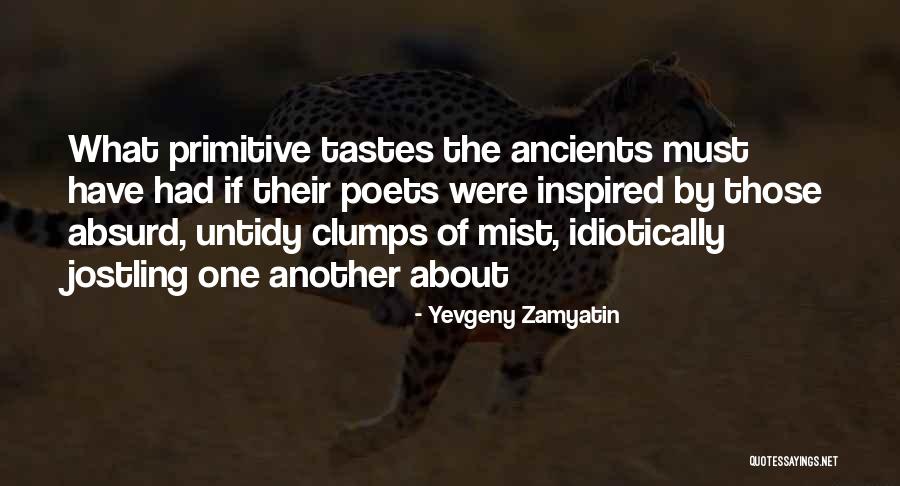 Tutelaried Quotes By Yevgeny Zamyatin Tutelaried Quotes By Yevgeny Zamyatin