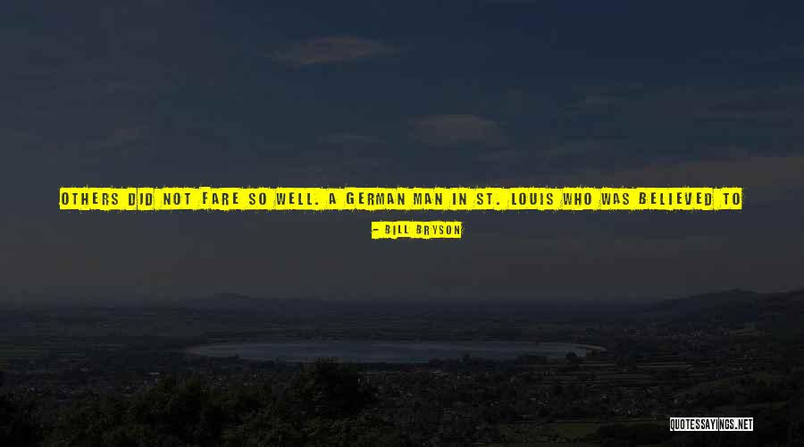 Tutelary Spirit Quotes By Bill Bryson