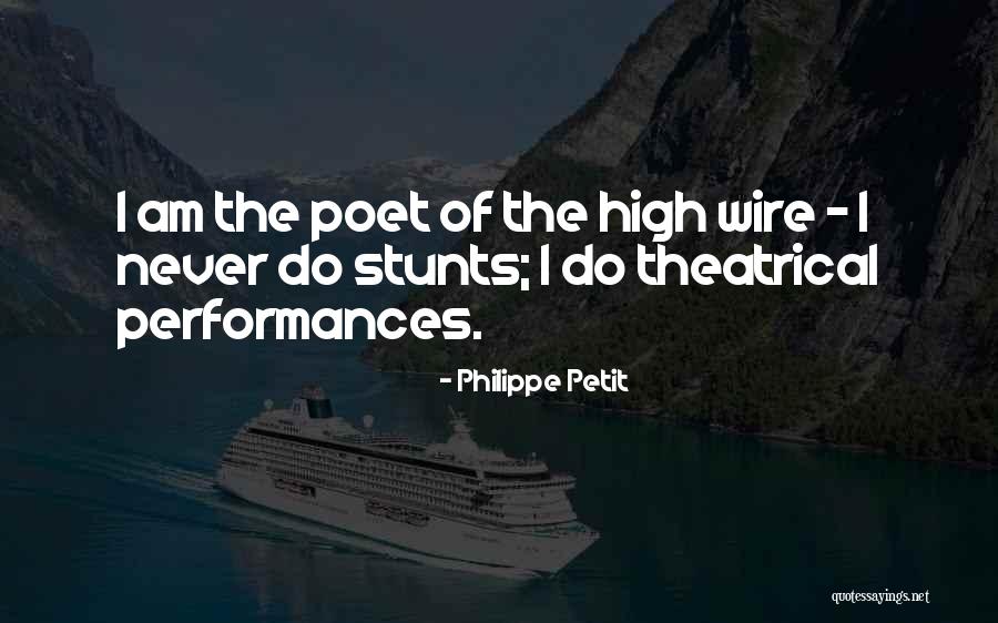 Tutelary Spirit Quotes By Philippe Petit