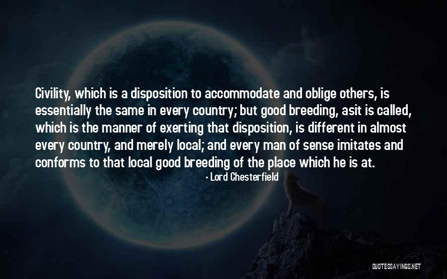 Tuting Hernandez Quotes By Lord Chesterfield Tuting Hernandez Quotes By Lord Chesterfield