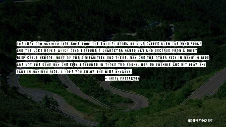 Tutku Keks Quotes By James Patterson Tutku Keks Quotes By James Patterson