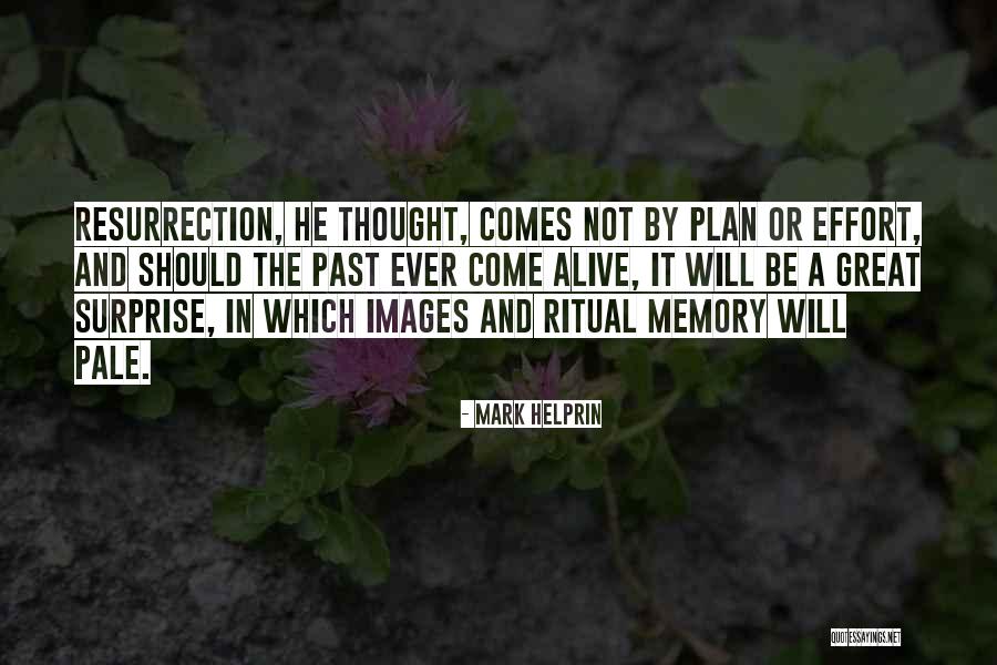 Tutma Accounts Quotes By Mark Helprin Tutma Accounts Quotes By Mark Helprin