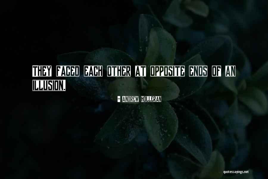 Tutma Oyunu Quotes By Andrew Holleran Tutma Oyunu Quotes By Andrew Holleran