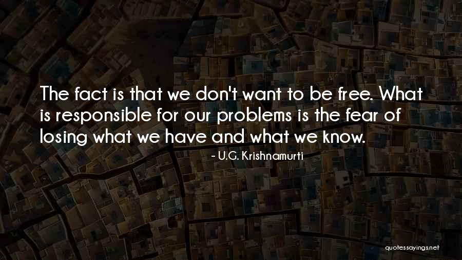 Tutmania Quotes By U.G. Krishnamurti Tutmania Quotes By U.G. Krishnamurti