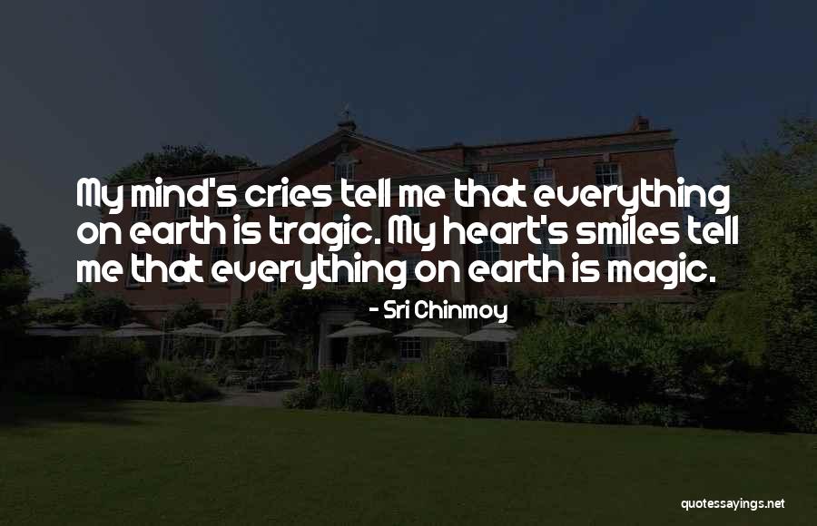 Tutmasaydin Quotes By Sri Chinmoy Tutmasaydin Quotes By Sri Chinmoy