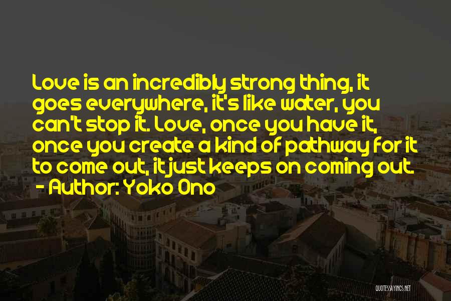 Tutor Hunt Quotes By Yoko Ono