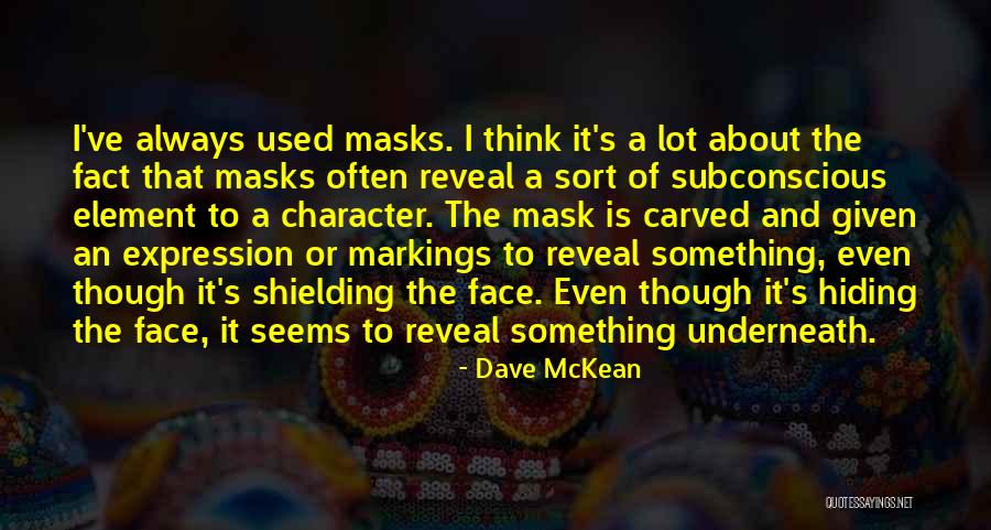Tutored Students Quotes By Dave McKean Tutored Students Quotes By Dave McKean