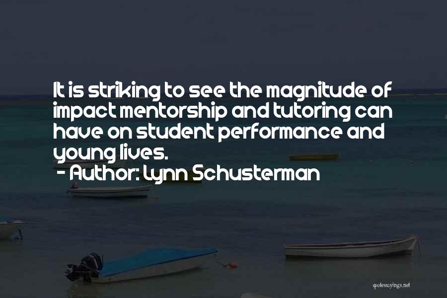 Tutoring Quotes By Lynn Schusterman