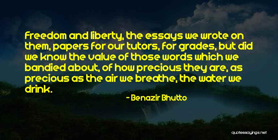 Tutors Quotes By Benazir Bhutto