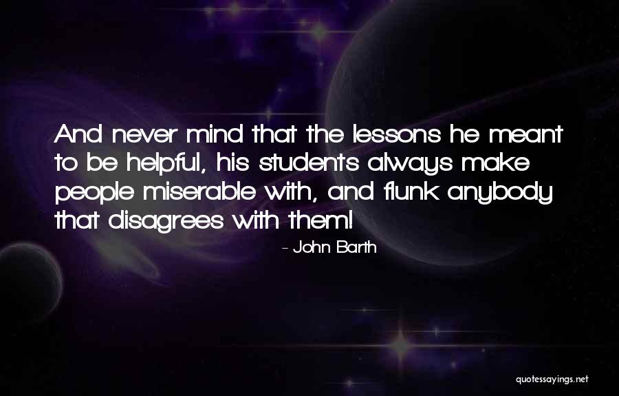 Tutors Quotes By John Barth