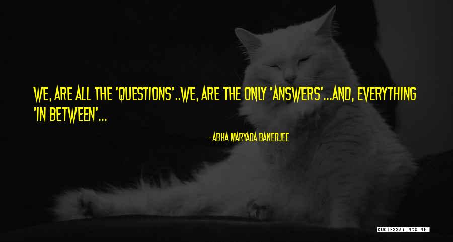 Tutti Santi Quotes By Abha Maryada Banerjee Tutti Santi Quotes By Abha Maryada Banerjee