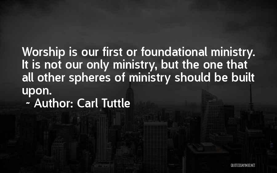 Tuttle Quotes By Carl Tuttle