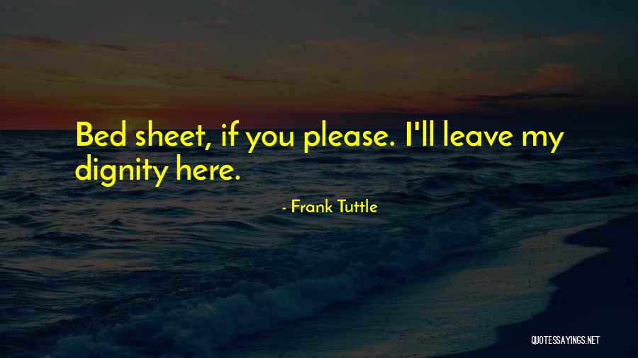 Tuttle Quotes By Frank Tuttle Tuttle Quotes By Frank Tuttle