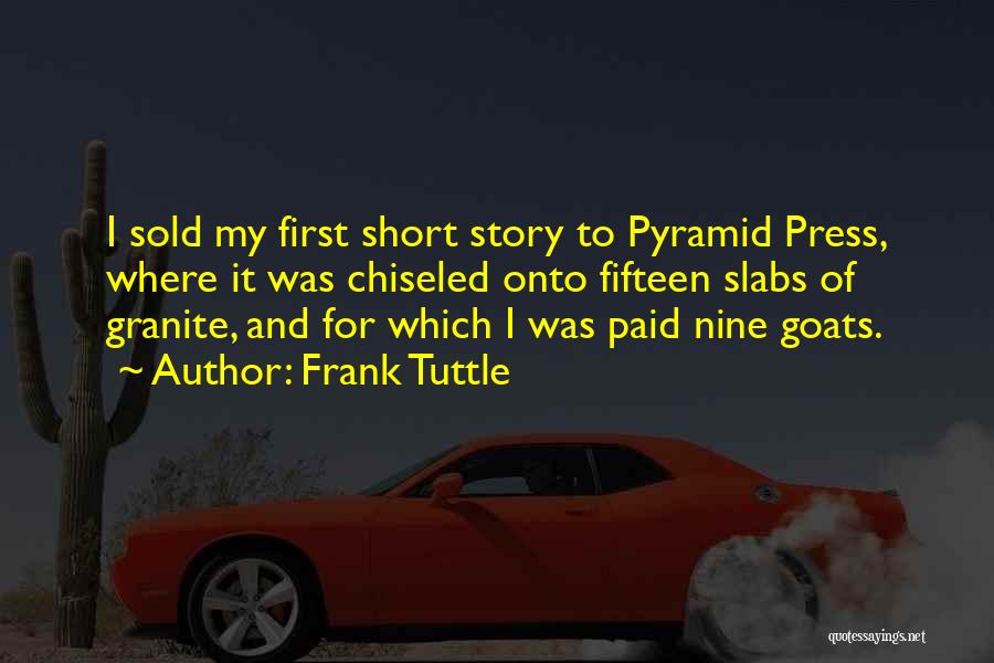 Tuttle Quotes By Frank Tuttle