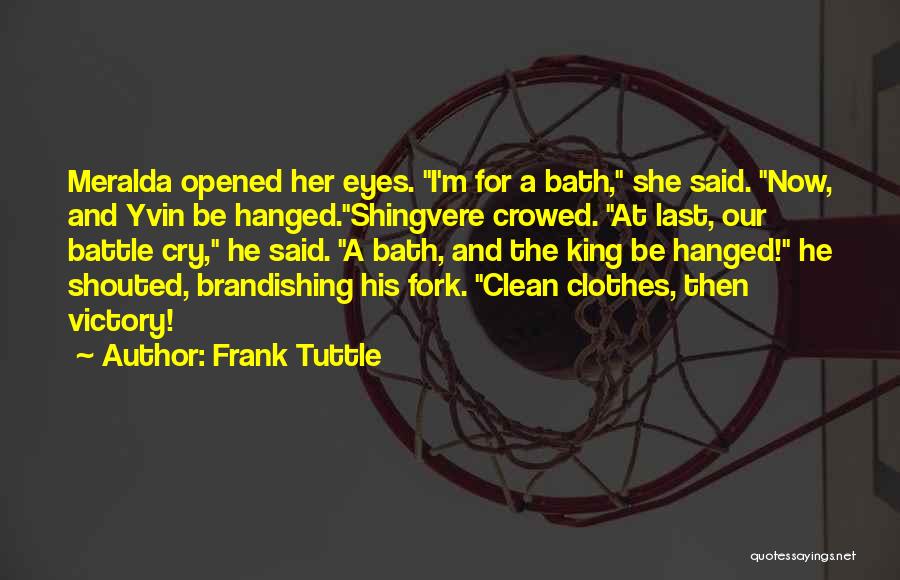 Tuttle Quotes By Frank Tuttle Tuttle Quotes By Frank Tuttle