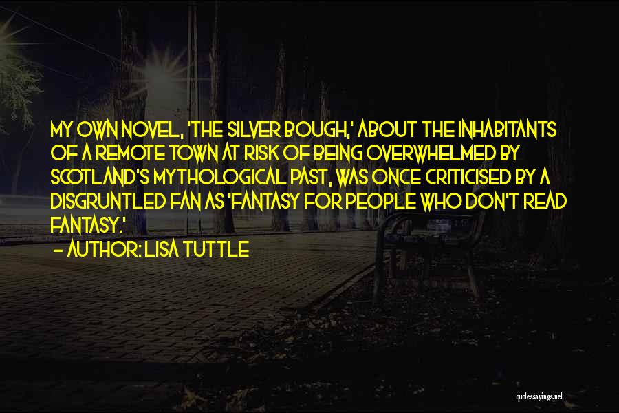 Tuttle Quotes By Lisa Tuttle