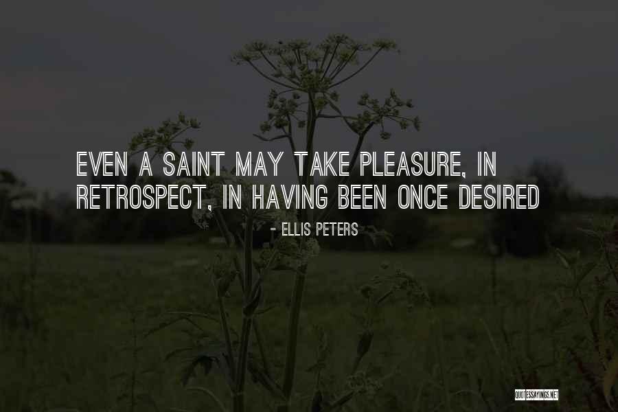 Tutto Fresco Quotes By Ellis Peters Tutto Fresco Quotes By Ellis Peters