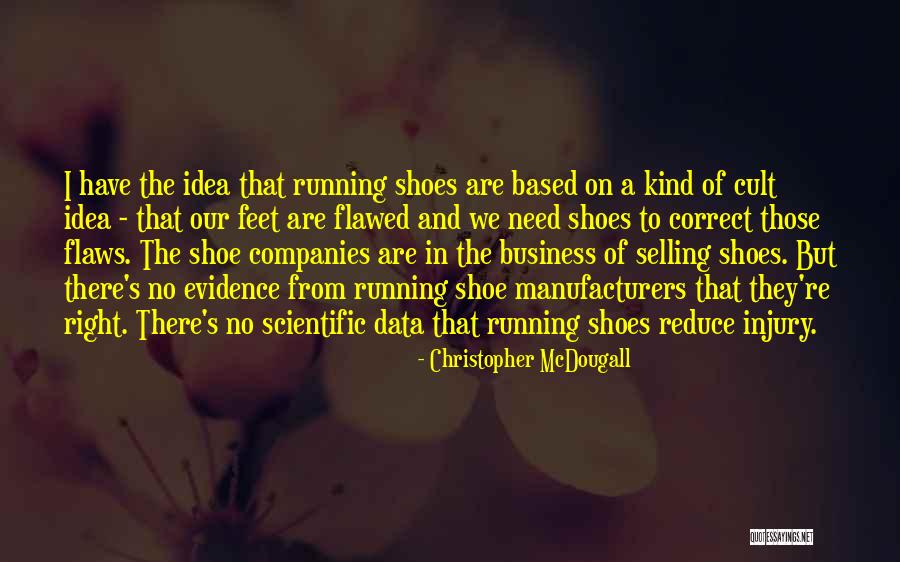 Tuttunkamo Quotes By Christopher McDougall Tuttunkamo Quotes By Christopher McDougall