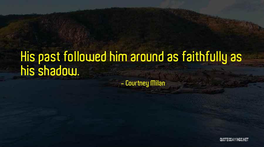 Tuttunkamo Quotes By Courtney Milan