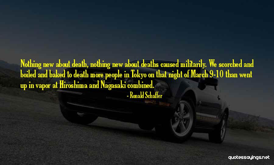 Tuttunkamo Quotes By Ronald Schaffer Tuttunkamo Quotes By Ronald Schaffer