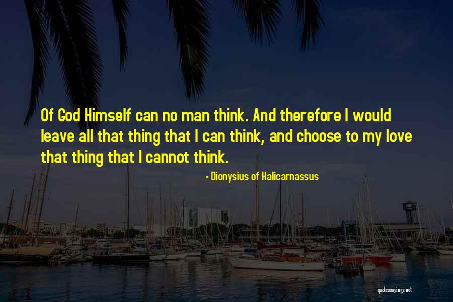 Tuttuno Quotes By Dionysius Of Halicarnassus Tuttuno Quotes By Dionysius Of Halicarnassus