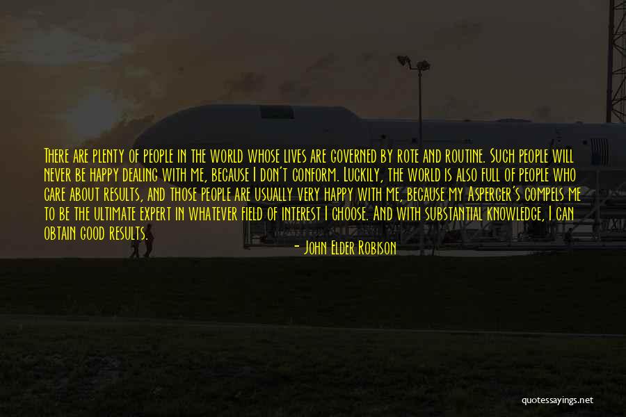 Tuttuno Quotes By John Elder Robison Tuttuno Quotes By John Elder Robison