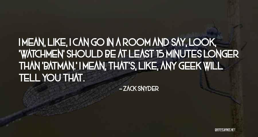 Tuttur Quotes By Zack Snyder