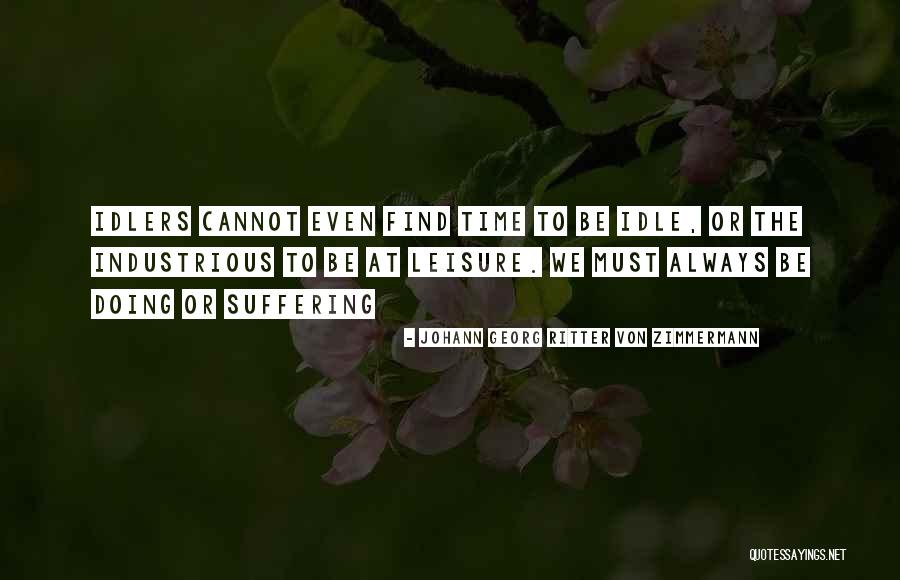 Tutuanna Quotes By Johann Georg Ritter Von Zimmermann Tutuanna Quotes By Johann Georg Ritter Von Zimmermann