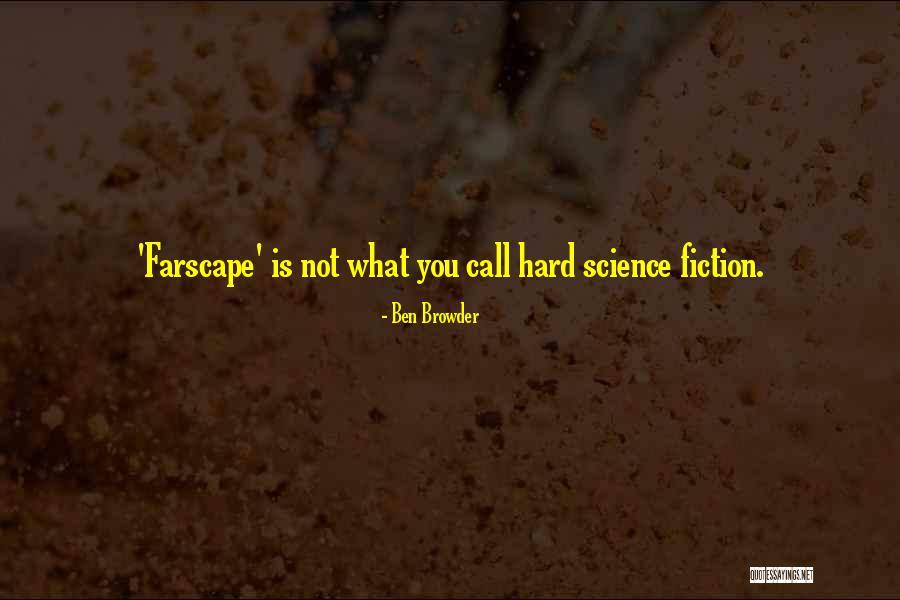 Tutun De Vanzare Quotes By Ben Browder