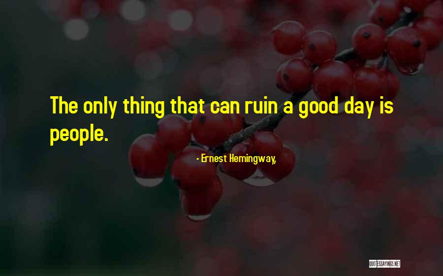 Tutun Yoksa Quotes By Ernest Hemingway, Tutun Yoksa Quotes By Ernest Hemingway,