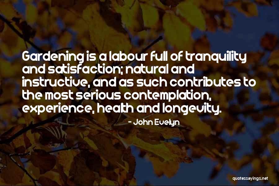 Tutun Yoksa Quotes By John Evelyn Tutun Yoksa Quotes By John Evelyn