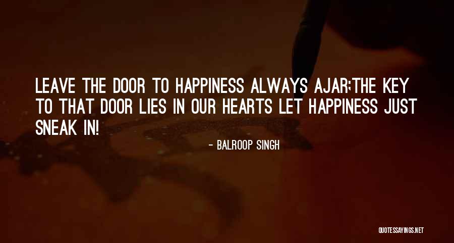 Tuulet Kkeplaat Quotes By Balroop Singh Tuulet Kkeplaat Quotes By Balroop Singh